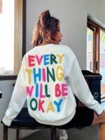 Novastelix Everything Will Be Okay Sweatshirt - Image 6