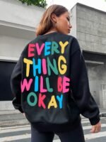 Novastelix Everything Will Be Okay Sweatshirt - Image 8
