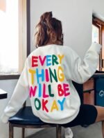 Novastelix Everything Will Be Okay Sweatshirt - Image 2